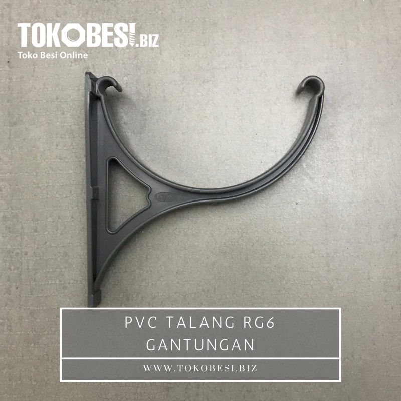 PVC Talang RG6 gantungan