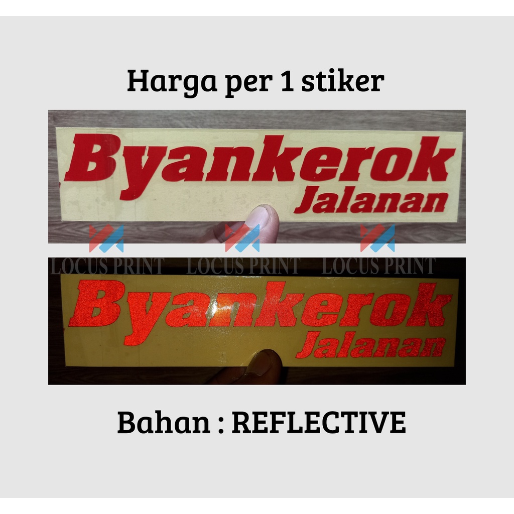 CUTTING STICKER STIKER BYANKEROK JALANAN / RX-KING / BAHAN PREMIUM / 2 TAK-2