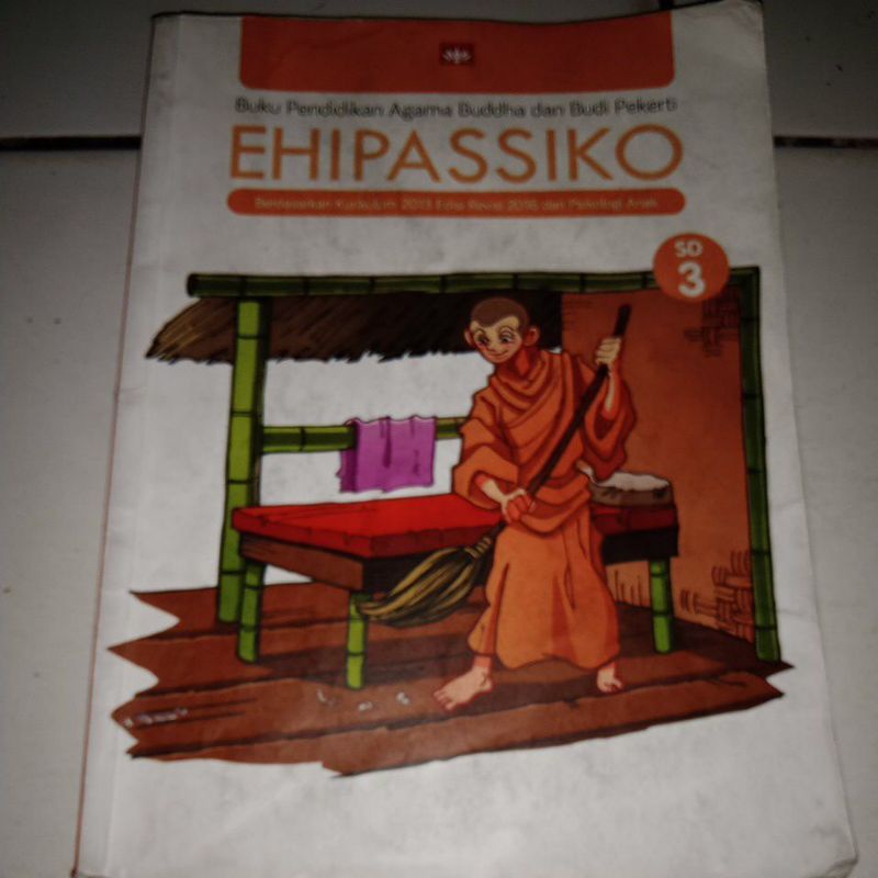 Buku Agama Buddha Ehipassiko kelas 3 (Bekas)
