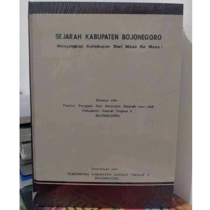 Jual Sejarah Kabupaten Bojonegoro - Tim Penggali Dan Penyusun Sejarah ...