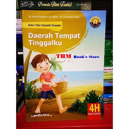Buku Teks Tematik Terpadu 4H SD Kelas 4 K13 Edisi Revisi - Yudhistira