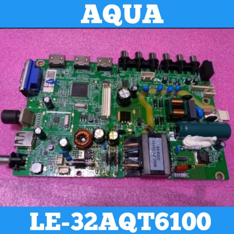 Mainboard AQUA LE-32AQT6100 Mainboard TV AQUA 32AQT6100 MB AQUA LE32AQT6100 MB TV AQUA LE32AQT6100 M