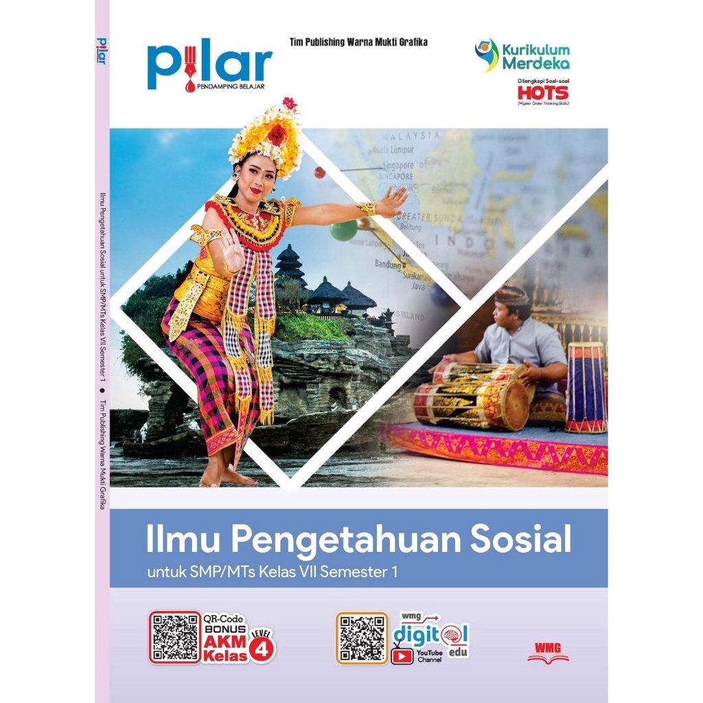 Buku Pendamping Belajar Ilmu Pengetahuan Sosial IPS SMP/MTS kelas 7 Semester 1 - PIlar K-Merdeka Kurmer