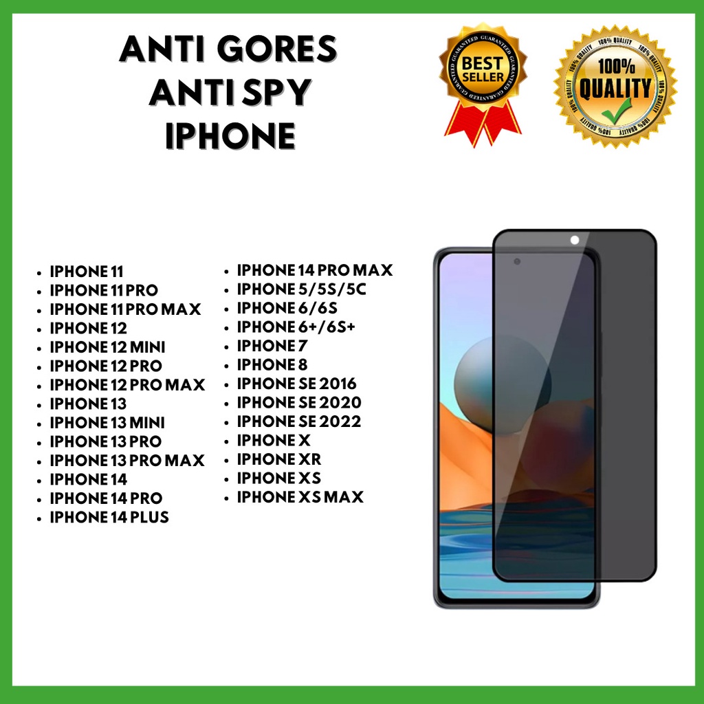 &lt; TEMPERED GLASS SPY - ANTI PRIVACY &gt; IPH 11-11 PRO-11 PRO MAX-IPH 12-12 MINI-12 PRO-12 PRO MAX- IPH 13-13 MINI-13 PRO-13 PRO MAX-IPH 14- 14 PRO-14 PLUS-14 PRO MAX-5-5S-5C-6-6S-6+/6S+/7-8-SE 2016-SE 2020-SE 2022-X-XR-XS-XS MAX  (HOKK ACC)