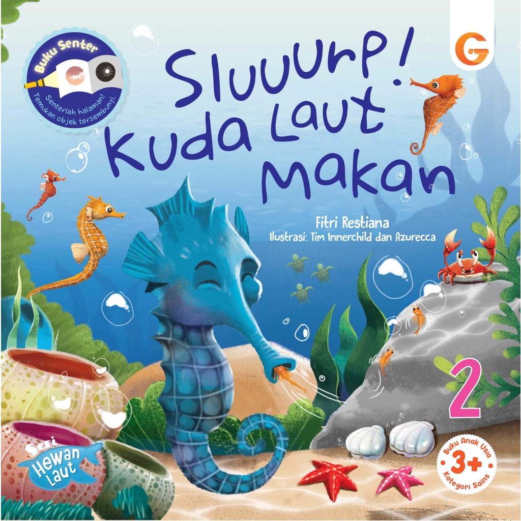 Buku Seri Hewan Laut - Sluurp! Kuda Laut Makan - Gema Insani 100% Original