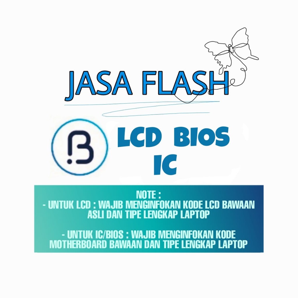 Jasa Flash IC Flash BIOS Flash LCD