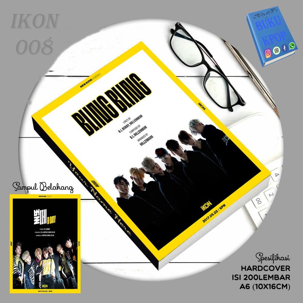 

BUKU TULIS KPOP/NOTEBOOK IKON BLING BLING