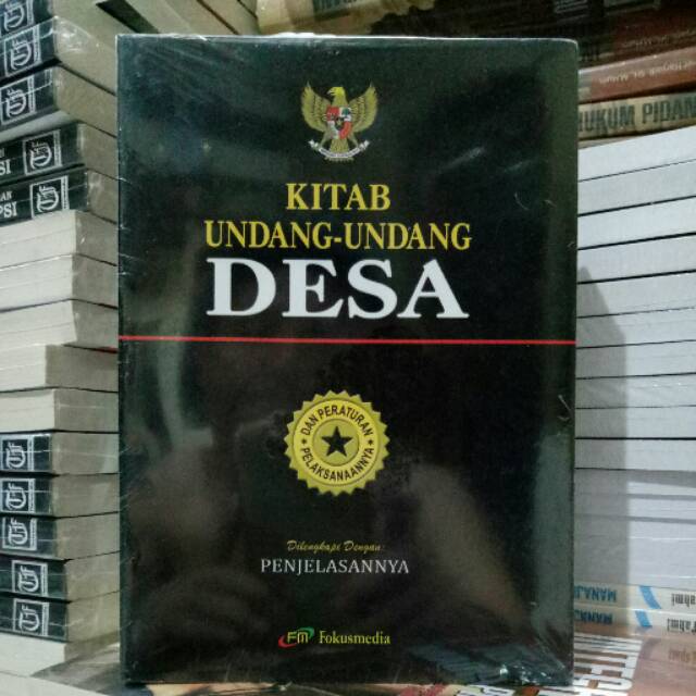 

KITAB UNDANG-UNDANG DESA DAN PERATURAN PELAKSANAANNYA