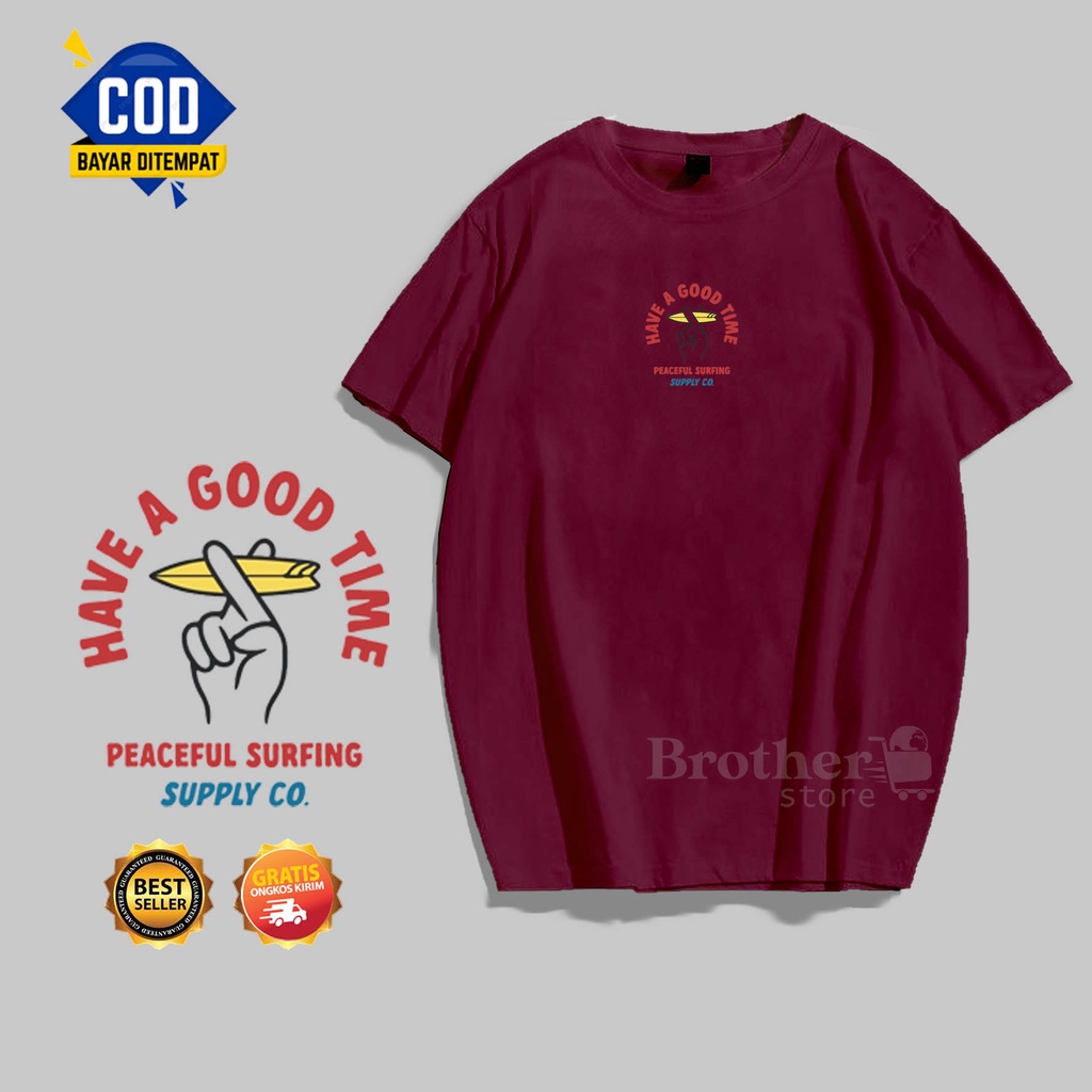 BROTHER STORE - Kaos Distro Pria - KAOS COWOK CEWEK - Kaos Kata Kata - Articel a good time Premium