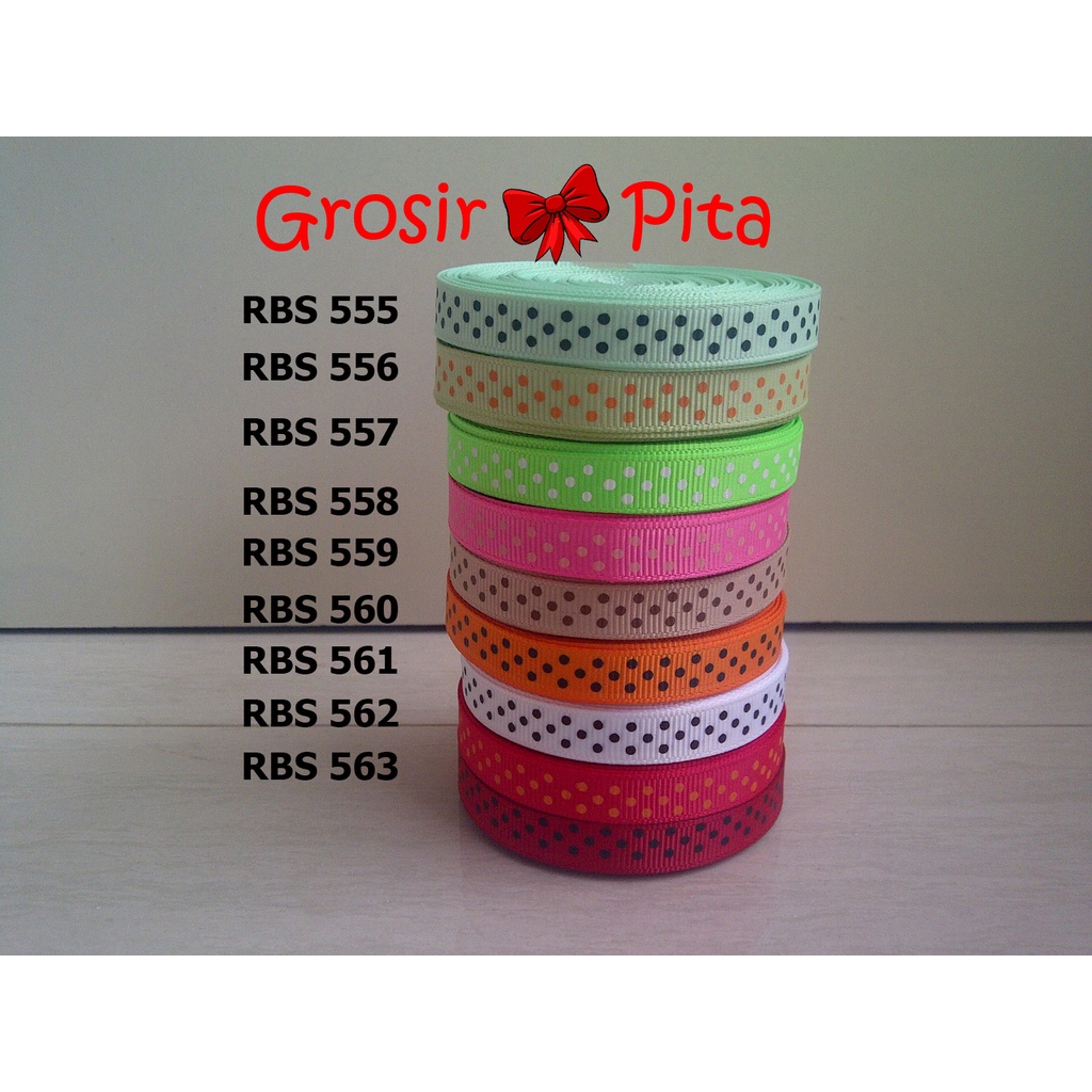 

(25 yard) Pita Grosgrain Motif Polkadot RBS 555,556,557,558,559,560,561,562,563 | Toko Bahan Craft | Grosir Pita