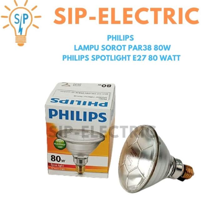 langsung order saja] PHILIPS LAMPU SOROT PAR38 80W / PHILIPS SPOTLIGHT E27 80 WATT