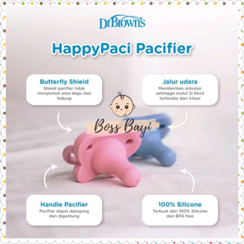 Dr.Brown's Happy Paci Pacifier - Stage 1 / Empeng Silikon Bayi 0-6bulan