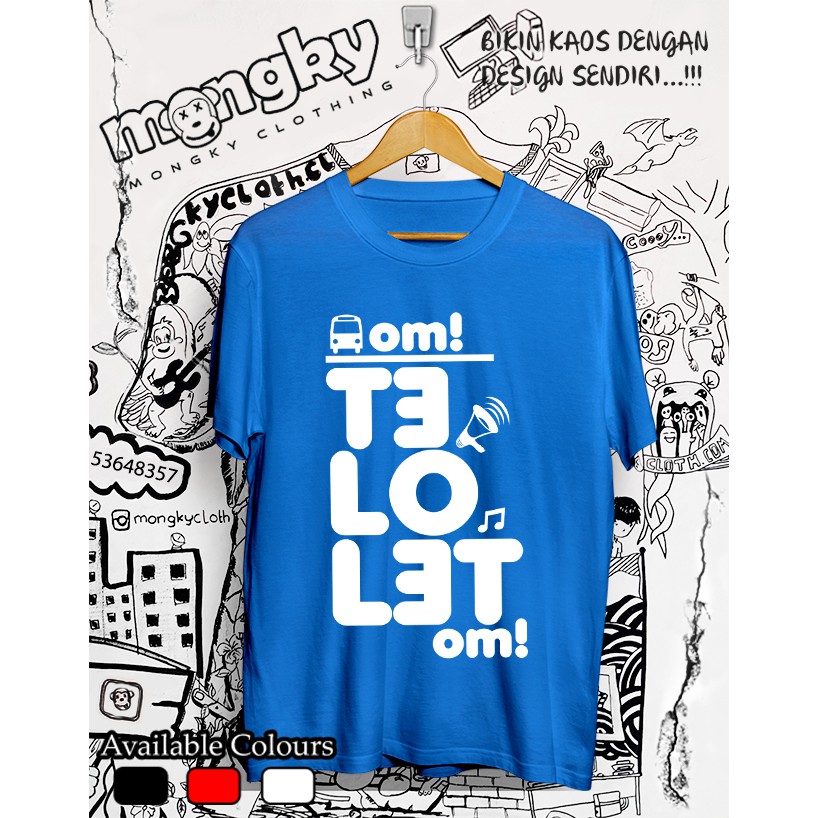 Kaos Om Telolet Om Warna Biru Turkis