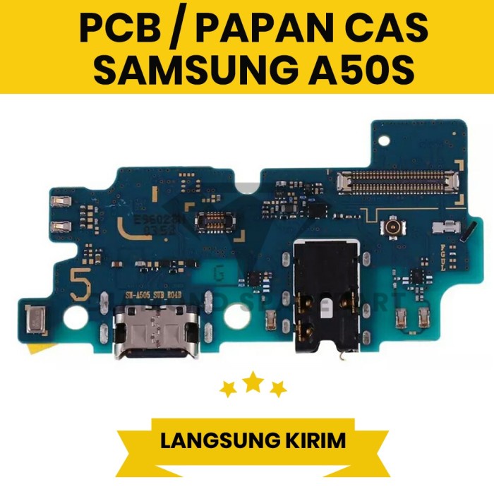 FLEXIBLE PCB CAS SAMSUNG A50S A507 PAPAN CHARGER PAPAN CAS PCB CHARGER ORI