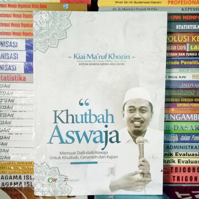 Khutbah Aswaja Memuat dalil-dalil Aswaja Untuk khutbah ceramah dan kajian - Kiai Ma'ruf Khozin
