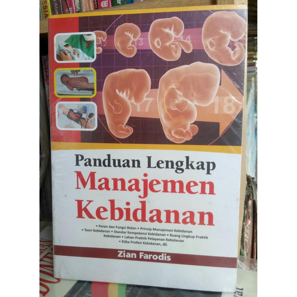 Jual Buku Panduan Lengkap Manajemen Kebidanan - Zian Farodis | Shopee ...