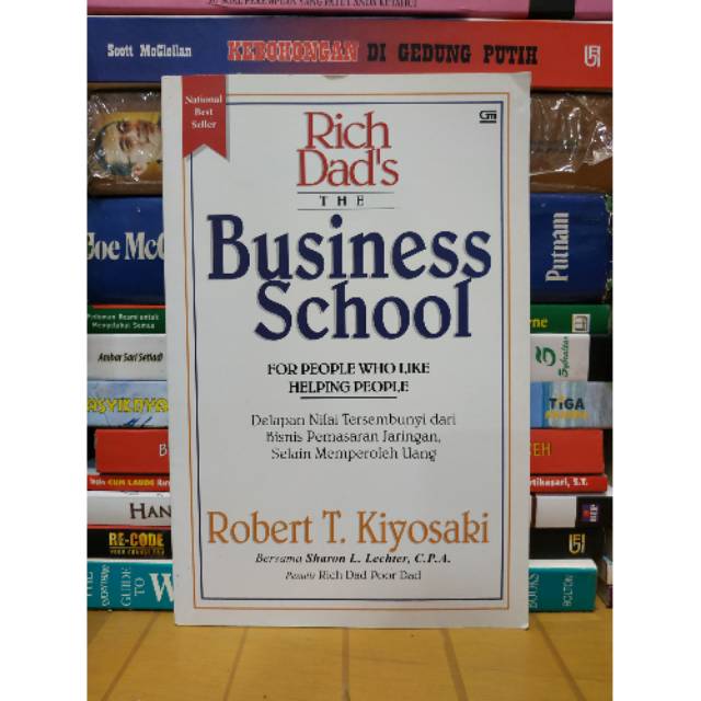 

Original buku rich dads the business school oleh robert t kiyosaki