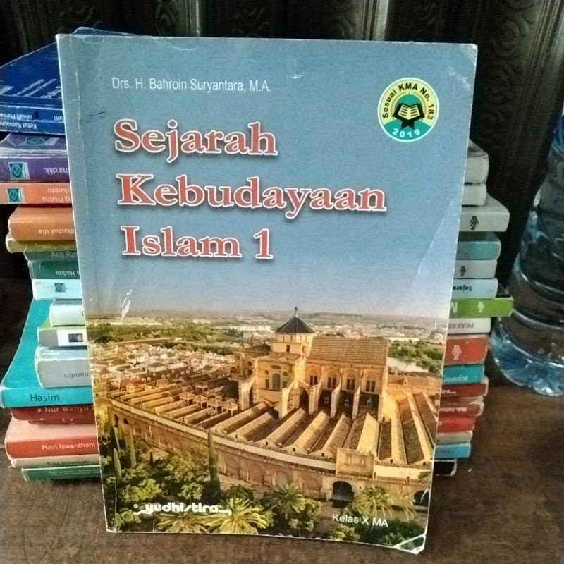 SEJARAH KEBUDAYAAN ISLAM KELAS 10 ALIYAH