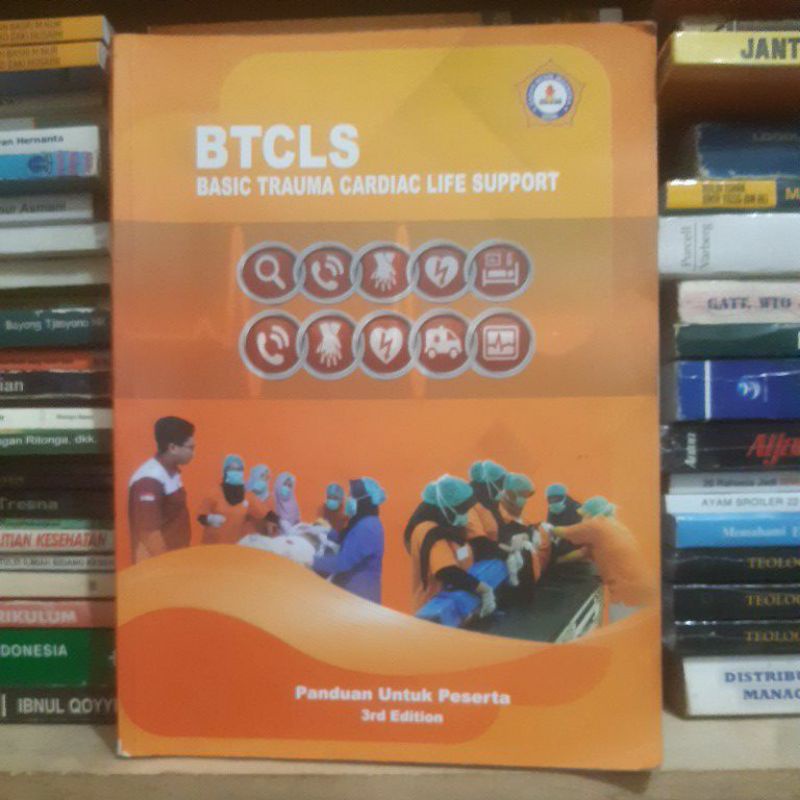 BTCLS BASIC TRAUMA CARDIAC LIFE SUPPORT