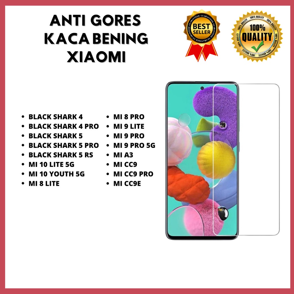 TEMPERED GLASS BENING - XIAOMI BLACK SHARK 4-BLACK SHARK 4 PRO-BLACK SHARK 5-BLACK SHARK 5 PRO-BLACK SHARK 5 RS-MI 10 LITE 5G-MI 10 YOUTH 5G-MI 8 LITE –MI 8 PRO-MI 9 LITE – MI 9 PRO-MI 9 PRO 5G-MI A3-MI CC9-MI CC9 PRO-MI CC9E (HOKKY ACC)