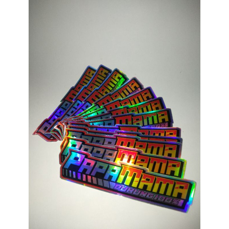 

Stiker Hologram( PapaMamaDukung100% )