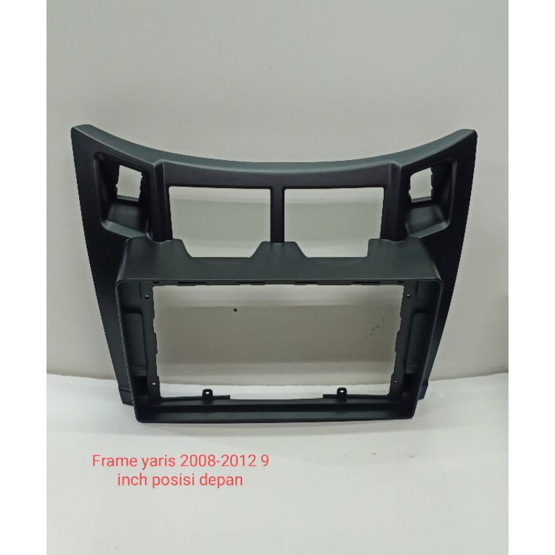 Frame Head unit yaris 2008-2012 9 inch