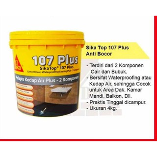 Jual SIKATOP 107 SIKA TOP 107 PLUS SIKA WATERPROOFING 2 KOMPONEN 4 KG