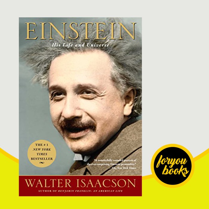 Einstein: His Life and Universe Walter Isaacson