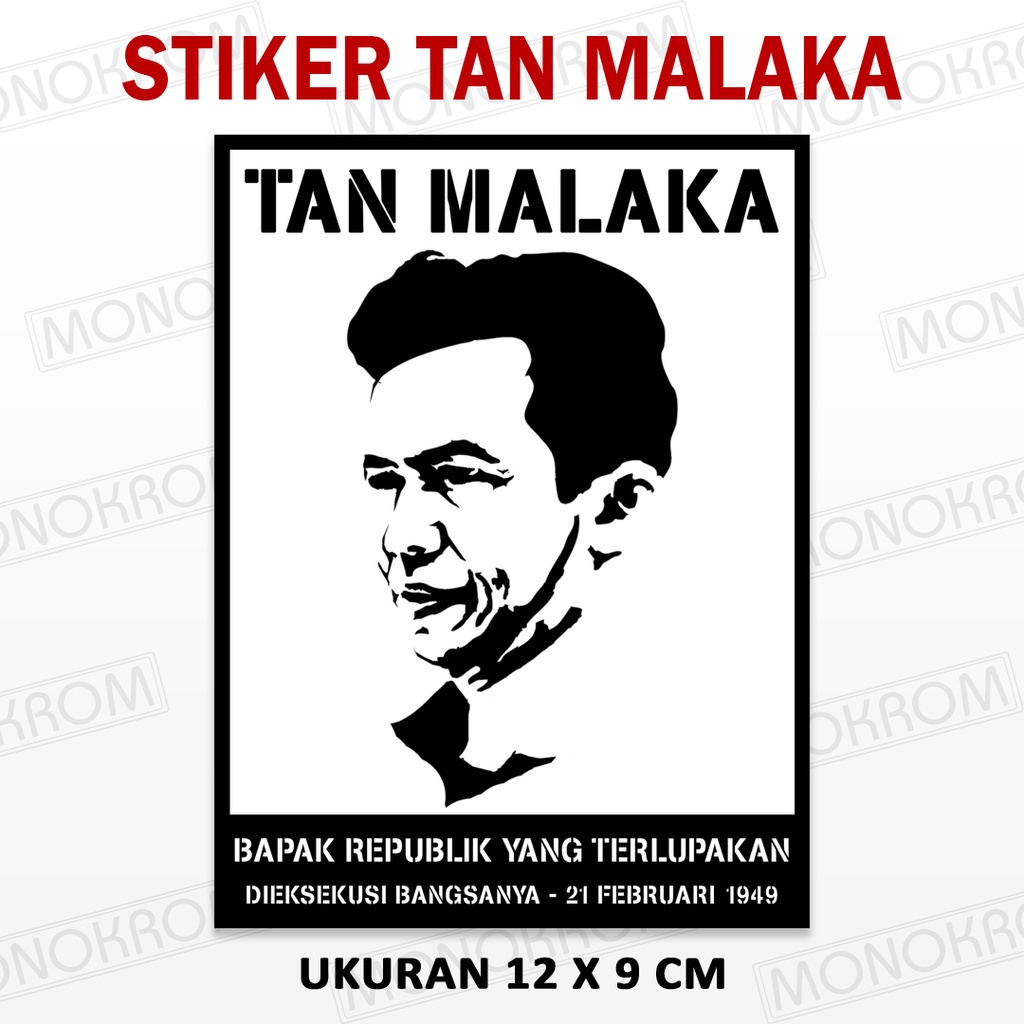 

STIKER TAN MALAKA | BAPAK REPUBLIK