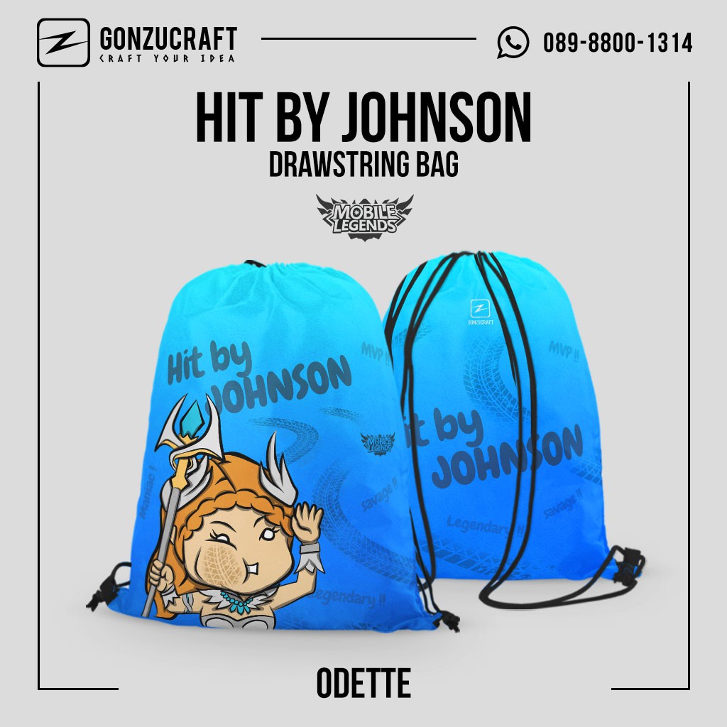 Tas Serut | Tas Odette Mobile Legends (Hit By Johnson)