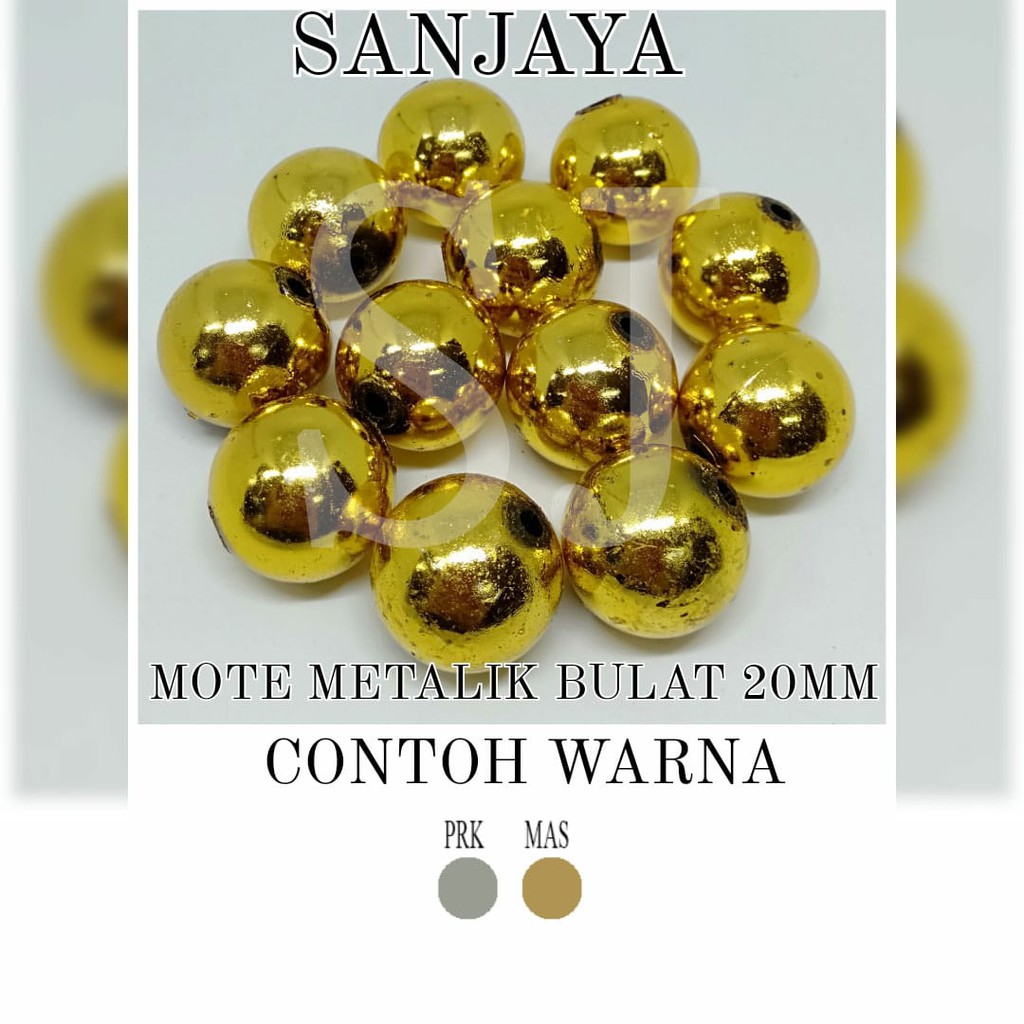 MANIK BULAT METALIK / MOTE BULAT METALIK / MANIK BULAT EMAS / MANIK BULAT PERAK / MOTE EMAS / MOTE PERAK / MOTE METALIK BULAT 20MM