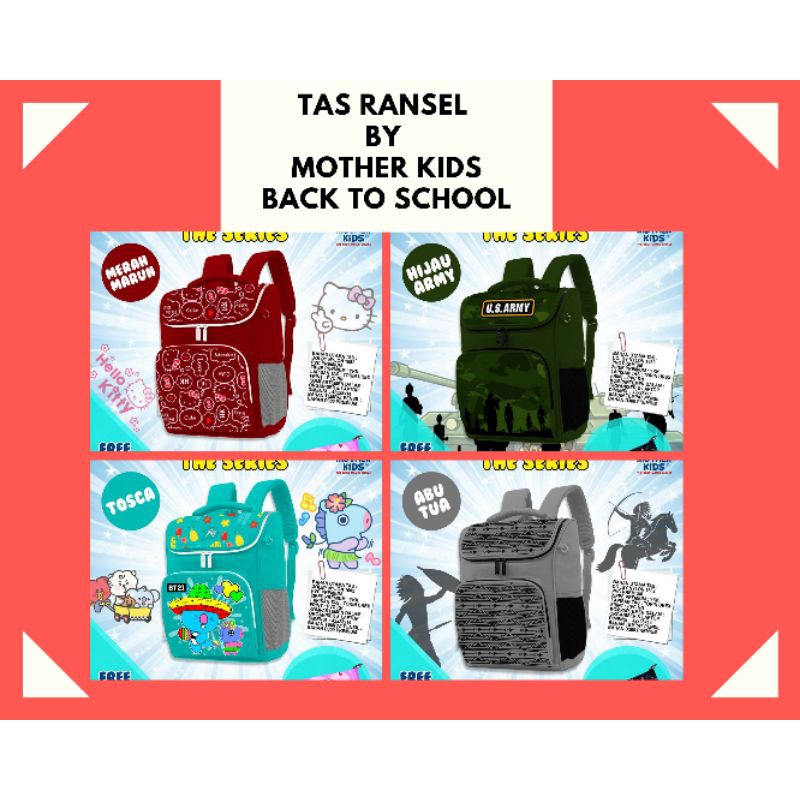 TAS RANSEL by Mother Kids Back to School