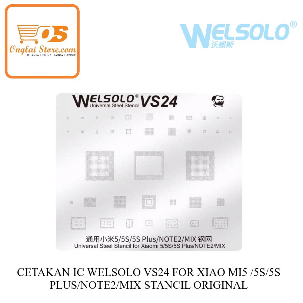 CETAKAN IC WELSOLO VS24 FOR XIAOMI 5/5S/5S PLUS/NOTE2/MIX UNIVERSAL STEEL STANCIL ORIGINAL
