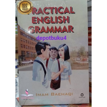 Buku Practical English Grammar ( PRACTICAL ENGLISH GRAMMAR )Imam Baehaqi