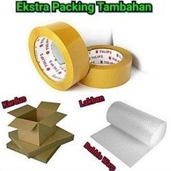 

Packing tambahan/ extra packing