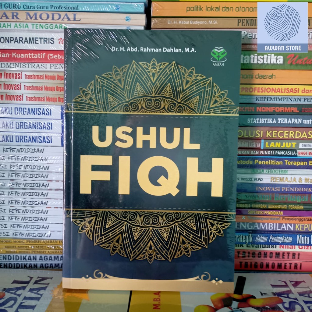 Ushul Fiqh - Abdurrahman Dahlan