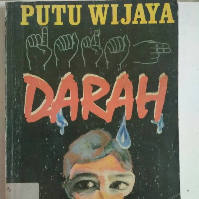 PUTU WIJAYA. DARAH.