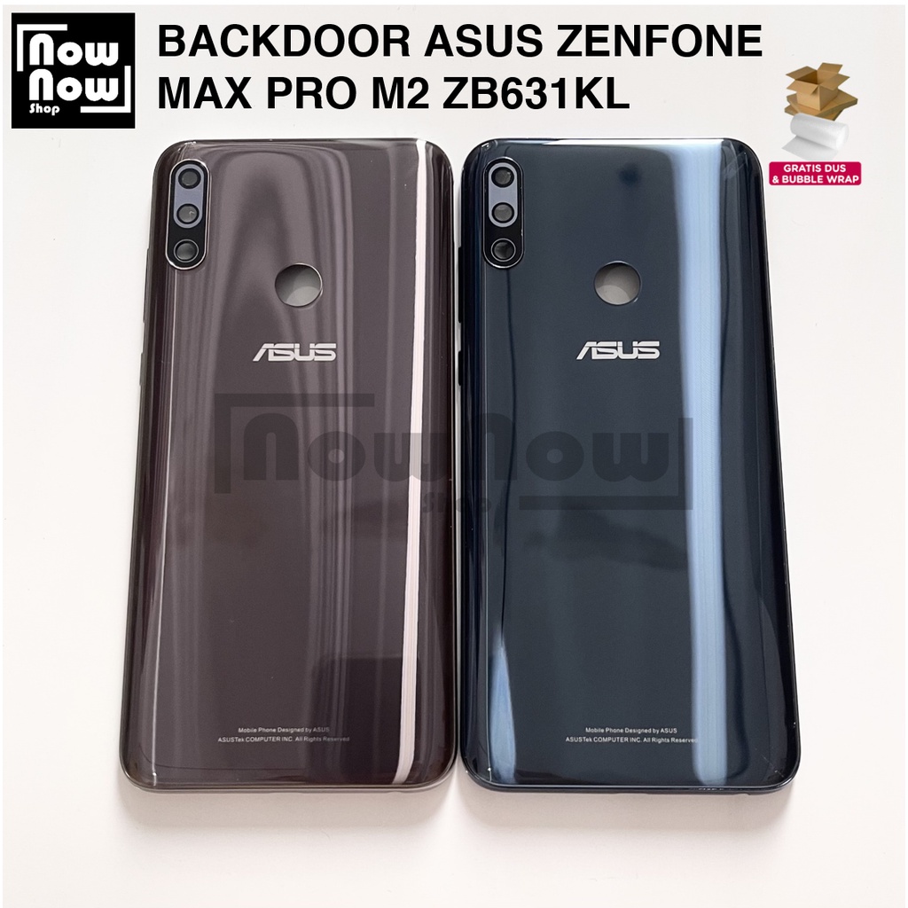 Backdoor Tutup Belakang Baterai Backcover Back Casing Housing Asus Zenfone MAX PRO M2 ZB631KL X018DA X01BDA + Kaca Kamera Tombol Power Volume