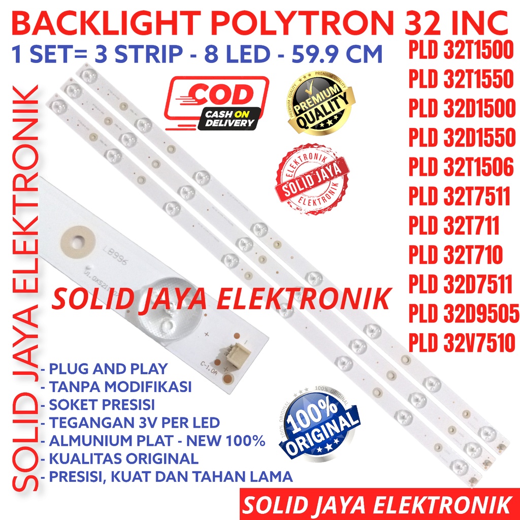 BACKLIGHT TV LED POLYTRON 32 INC PLD 32T1500 32T1550 32D1500 32D1550 32T1506 32T7511 32D7511 32T711 32T710 32D9505 32V7510 LAMPU BL 8K 8 KANCING PLD32T1500 PLD32T1550 PLD32D1500 PLD32D1550 PLD32T1506 PLD32T7511 PLD32D7511 PLD32T711 PLD32D9505 PLD32V7510