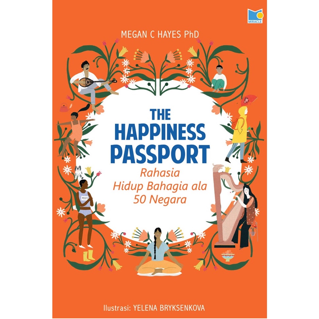 Gramedia Bali - The Happiness Passport: Rahasia Hidup Bahagia Ala 50 Negara