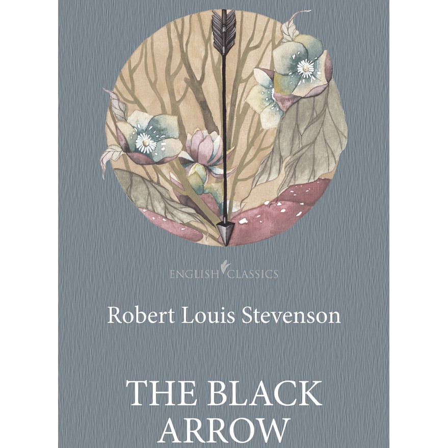 English Classics: The Black Arrow-2