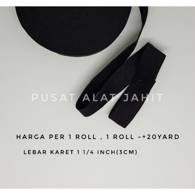

KARET ELASTIS HITAM 3CM PER ROLL TALI KARET ELASTIC HITAM 1 1/4 INCH PER ROL