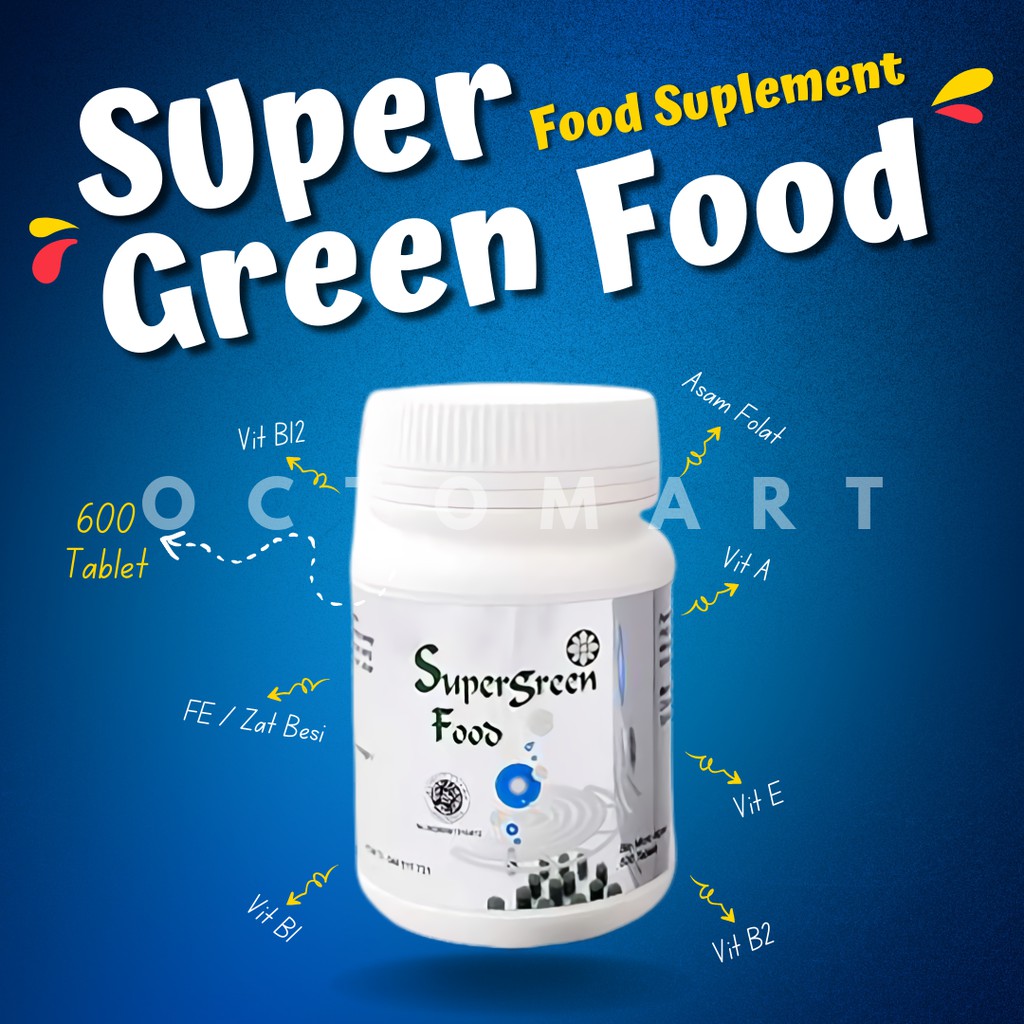 Super Green Food (SGF) - Alga Chlorella, Spirulina, dan PPARS - 600 Tabs