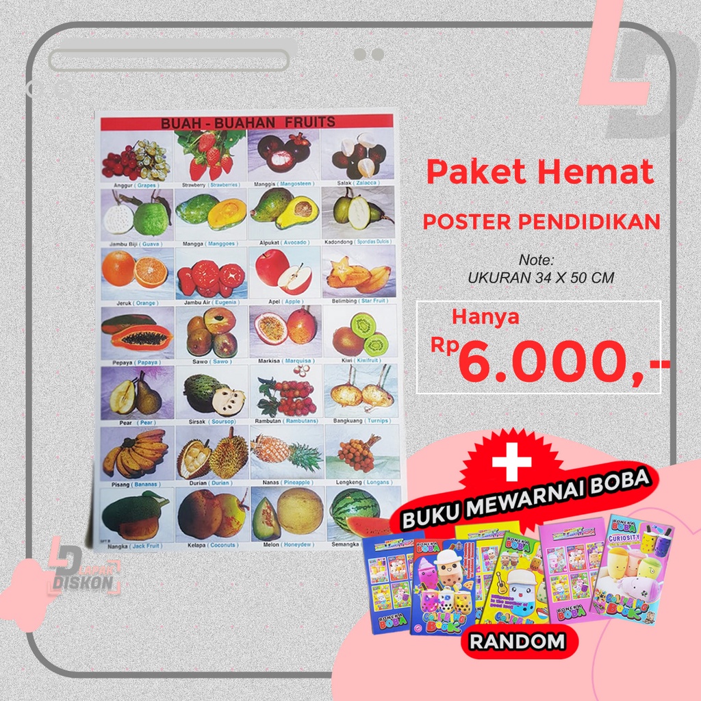 

PAKET HEMAT !!! Poster Pendidikan Mengenal Buah-Buahan Lengkap + Mewarnai Boba | Poster | Buah-Buahan