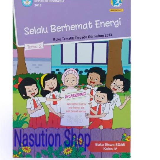 Terbaik Buku Tema 2 Kelas 4 SD Kemendikbud / Kementerian
