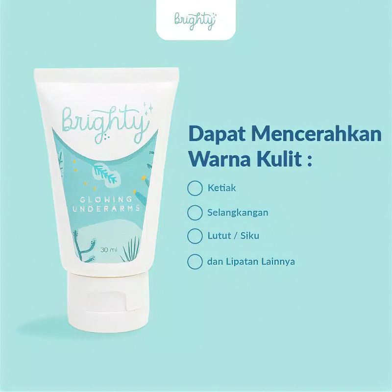 [ READY STOCK ] BRIGHTY GLOWING UNDERARMS | BRIGHTY GEL | SCRUB | AHA HERO | DEO SERUM |  MENCERAHKAN LIPATAN HITAM