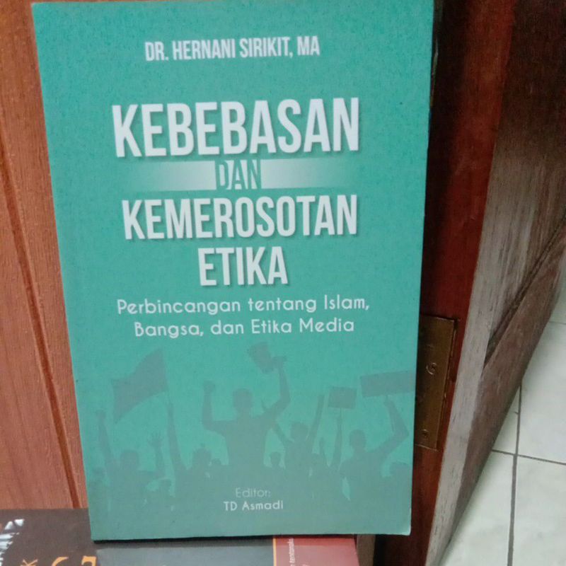 kebebasan dan kemerosotan etika