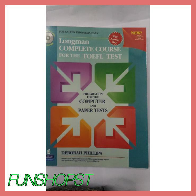 LONGMAN COMPLETE COURSE FOR TOEFL TEST: COMPUTER AND PAPER TEST