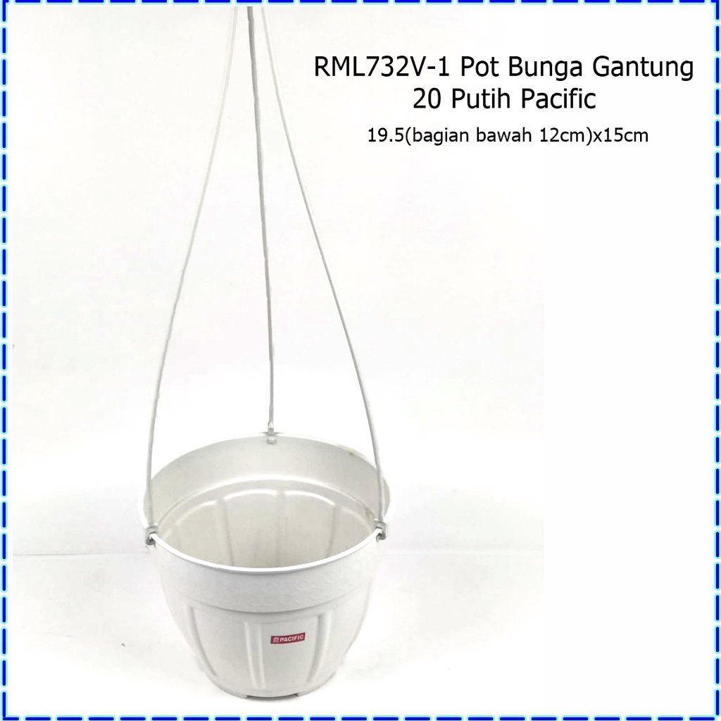 RML732V-1 Pot Bunga Gantung 20 Putih Pacific