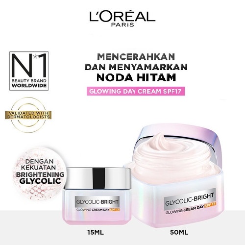 L'OREAL PARIS Glycolic Bright Glowing Day Cream SPF 17 | Krim Siang Loreal